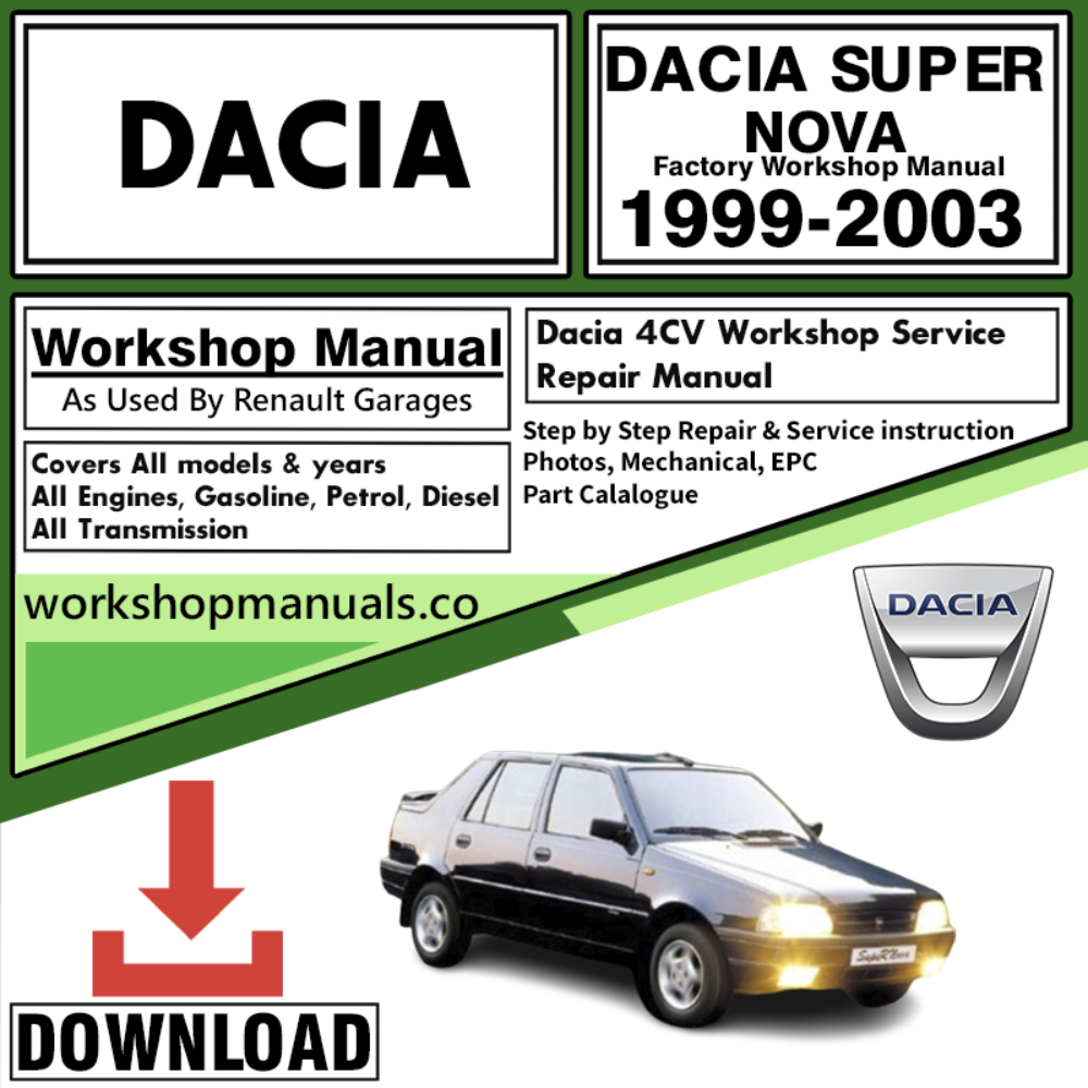 Dacia Super Nova Workshop Repair Manual Download 1999-2003