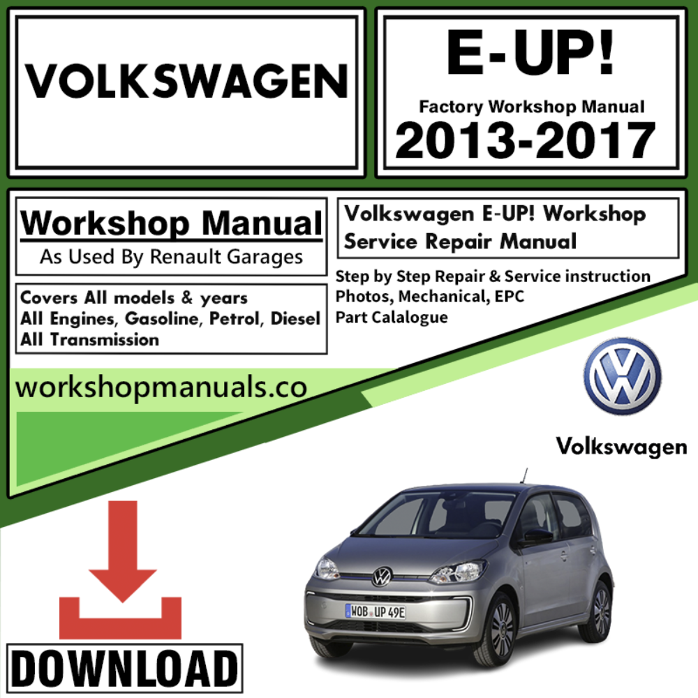 VW Volkswagon E-Up Workshop Repair Manual Download 2013-2017