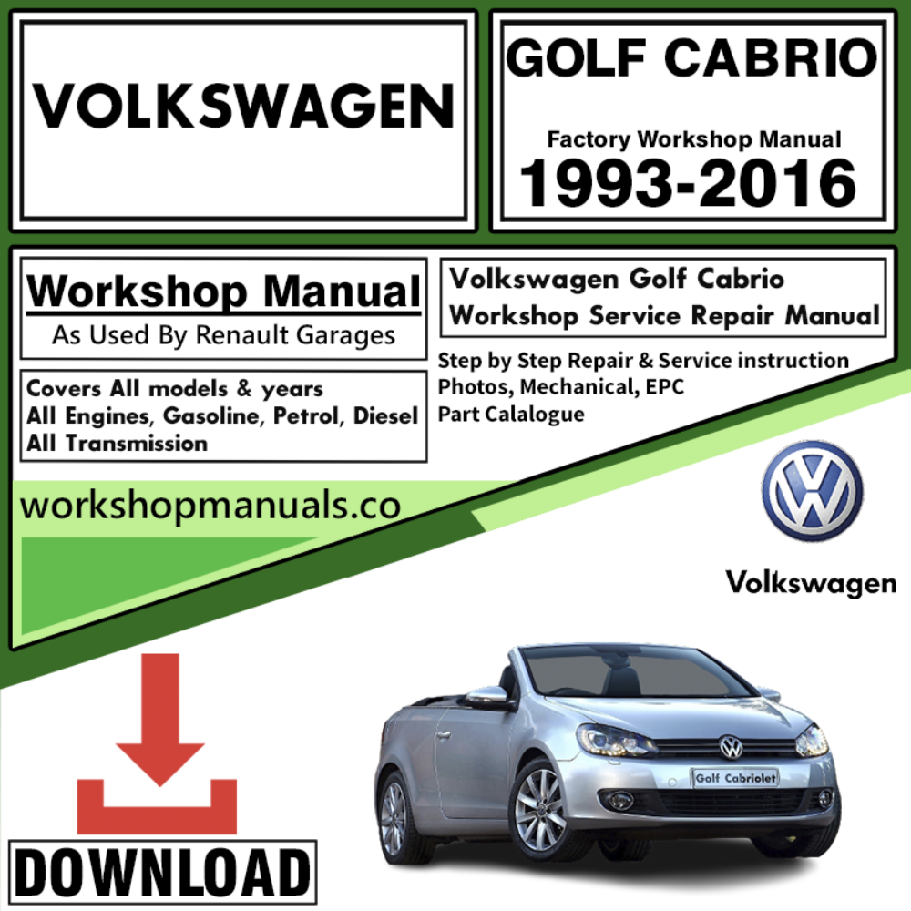VW Volkswagon Golf Cabrio Workshop Repair Manual Download 1993-2016