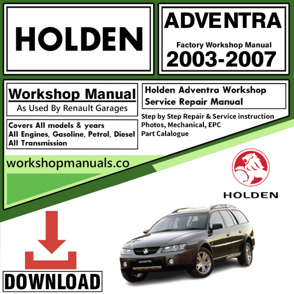 Holden Adventra Workshop Repair Manual Download 2003-2007