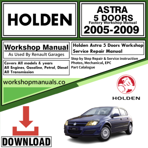 Holden Astra Workshop Repair Manual Download 2005-2009