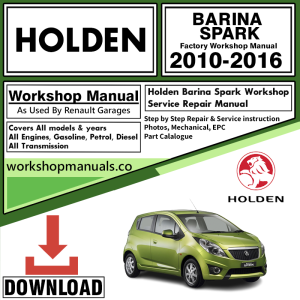 Holden Barina Spark Workshop Repair Manual Download 2010-2016
