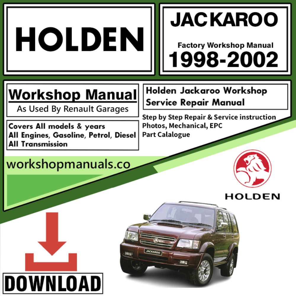 Holden Jackaroo Workshop Repair Manual Download 1998-2002