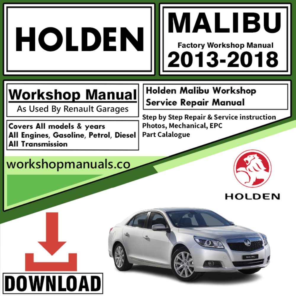 Holden Malibu Workshop Repair Manual Download 2013-2018