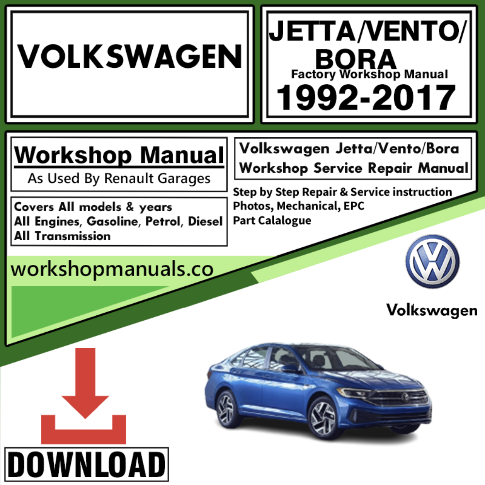 VW Volkswagon Jetta/Vento/Bora Workshop Repair Manual Download 1992-2017