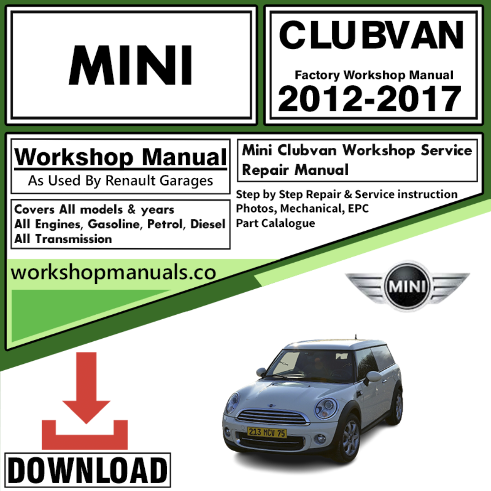 Mini Clubvan Workshop Repair Manual 2012-2017