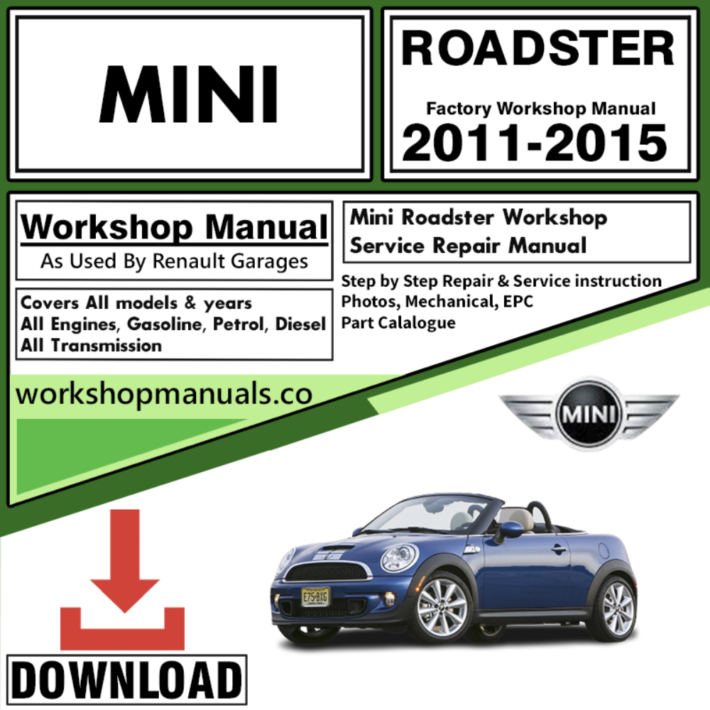 Mini Roadster Workshop Repair Manual 2011-2015