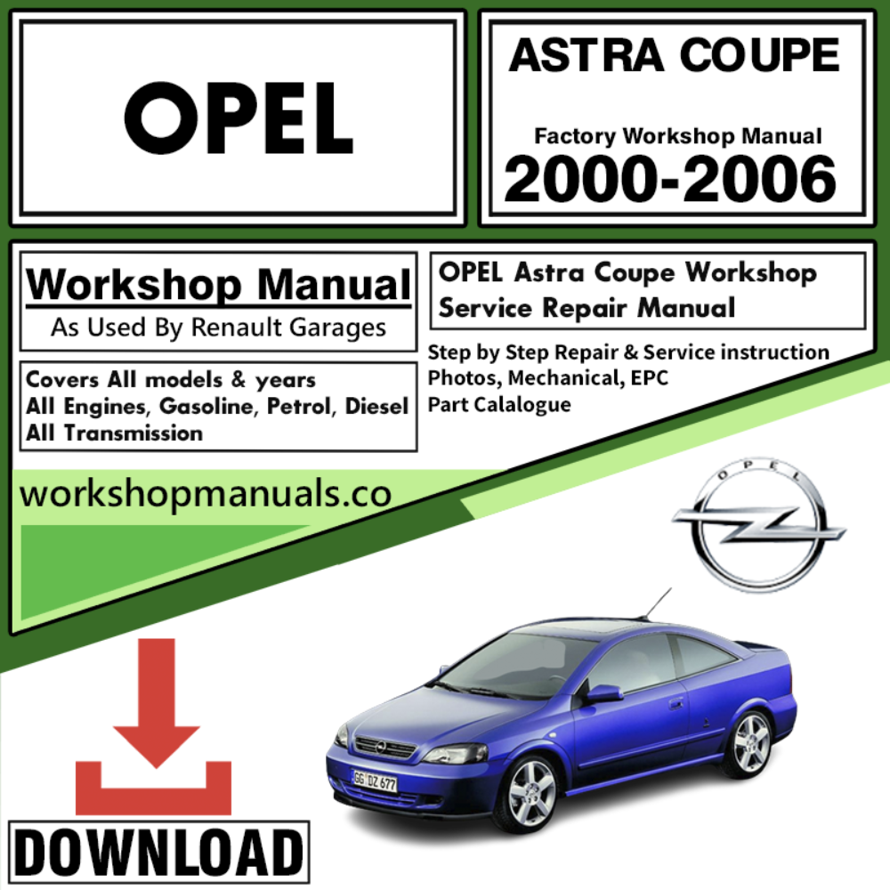 Opel Astra Coupe Workshop Repair Manual Download 2000-2006