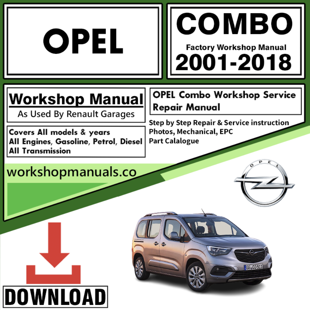 Opel Combo Workshop Repair Manual Download 2001-2018