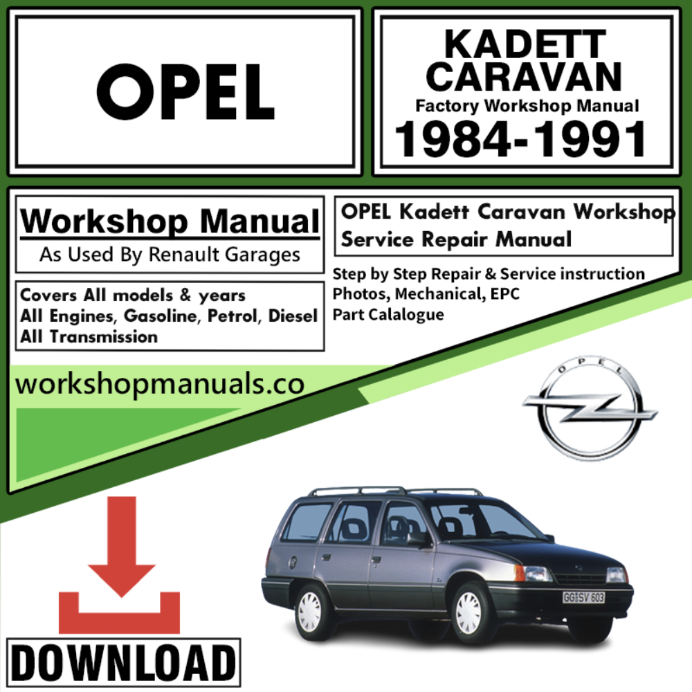 Opel Kadett Caravan Workshop Repair Manual Download 1984-1991