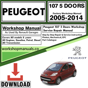 Peugeot 107 Workshop Repair Manual Download 2005-2014