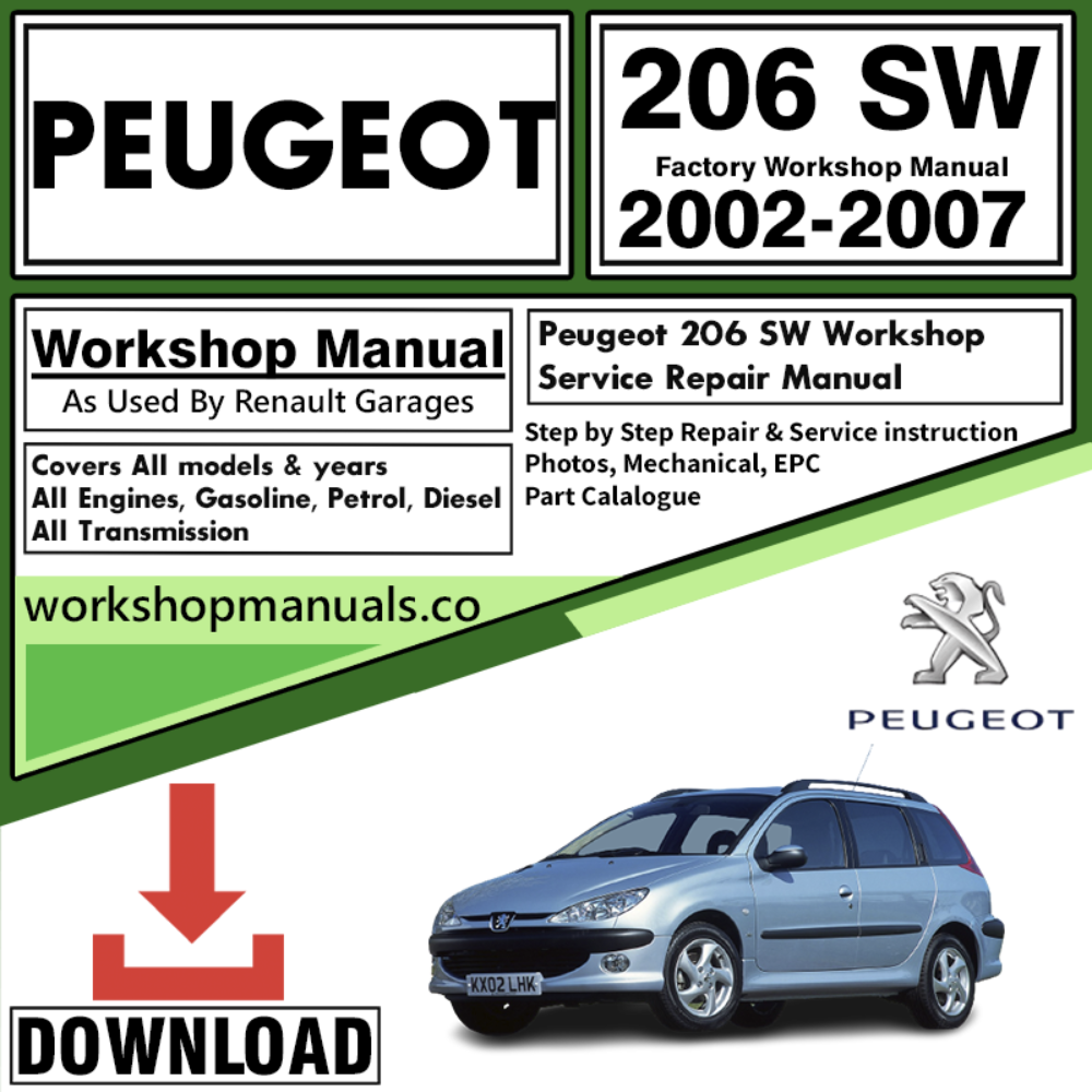 Peugeot 206 SW Workshop Repair Manual Download 2002-2007