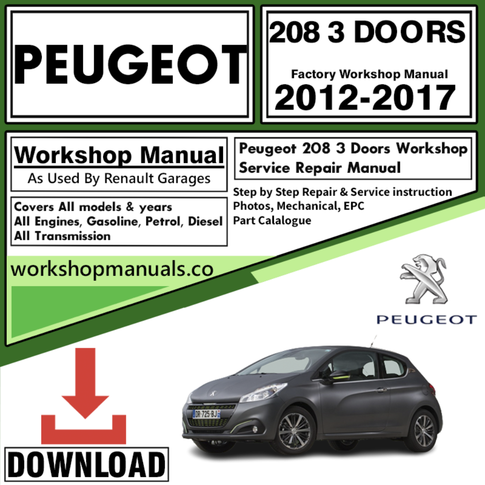 Peugeot 208 3 Doors Workshop Repair Manual Download 2012-2017