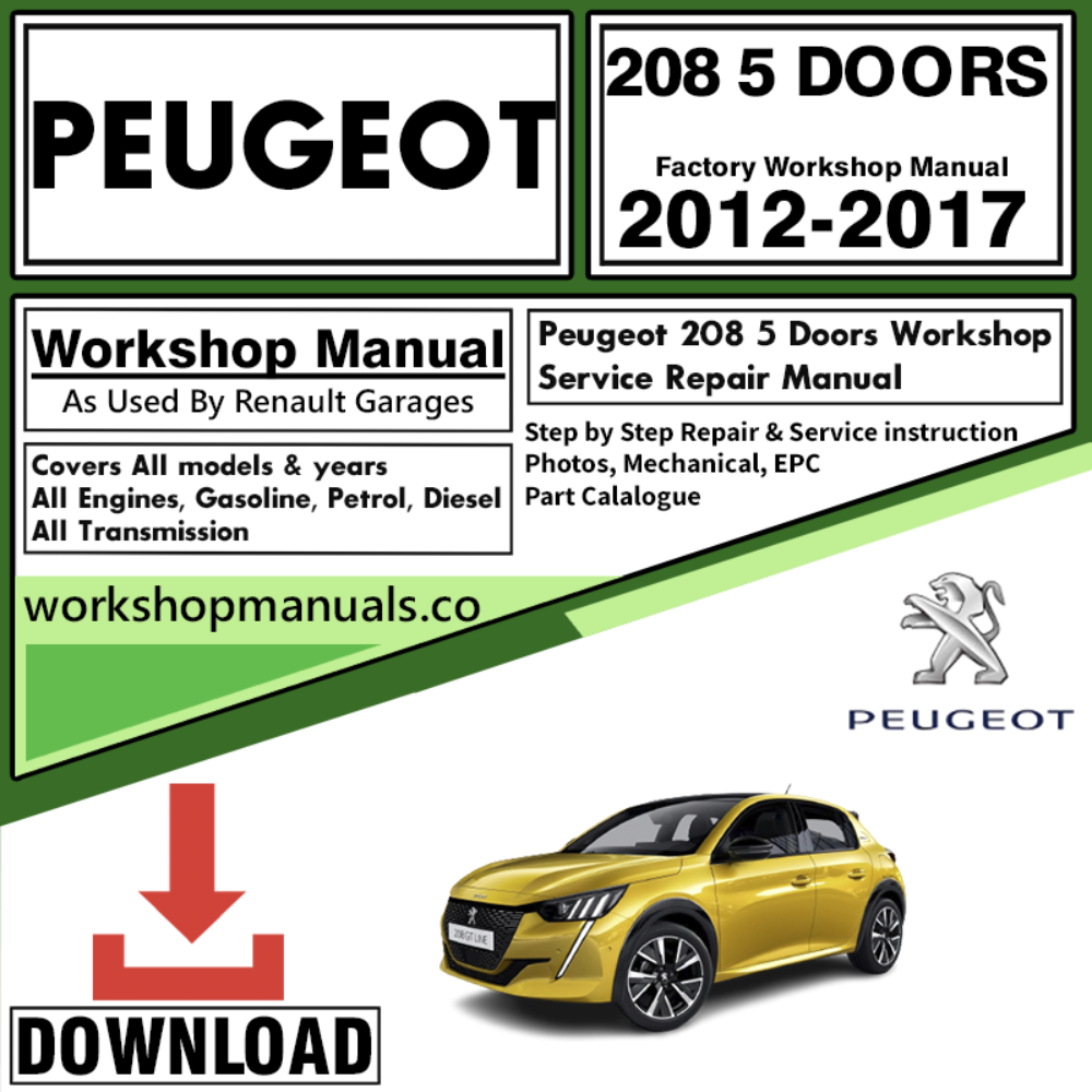 Peugeot 208 5 Doors Workshop Repair Manual Download 2012-2017