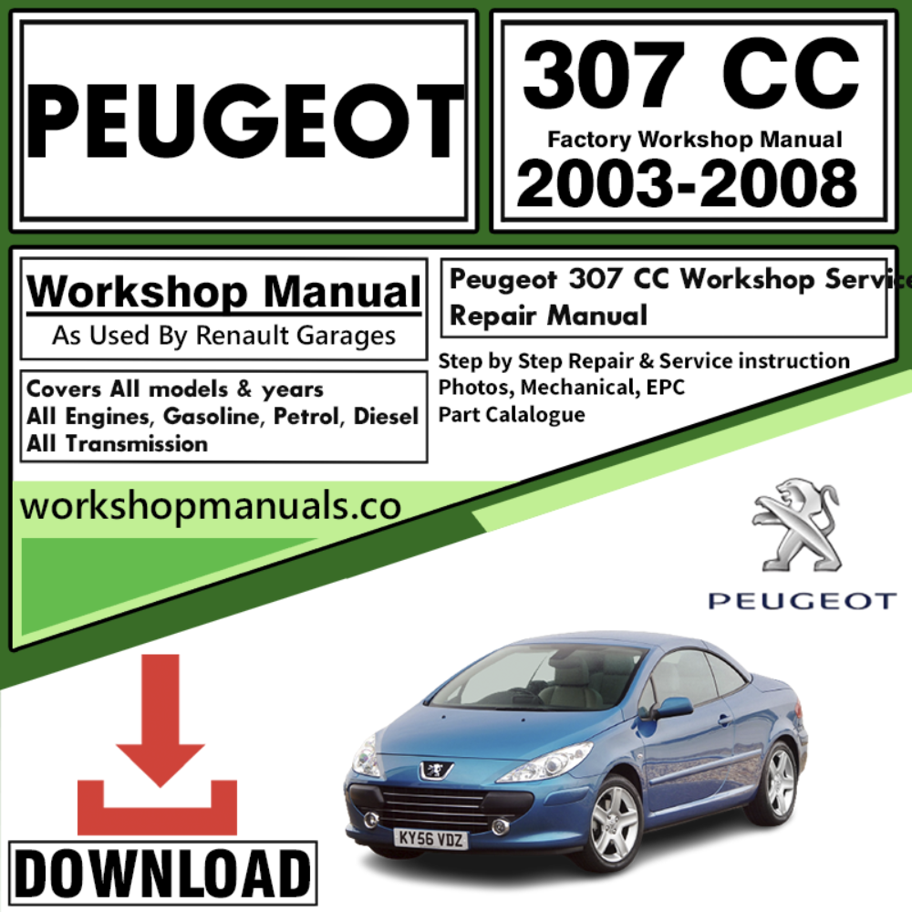 Peugeot 307 CC Workshop Repair Manual Download 2003-2008