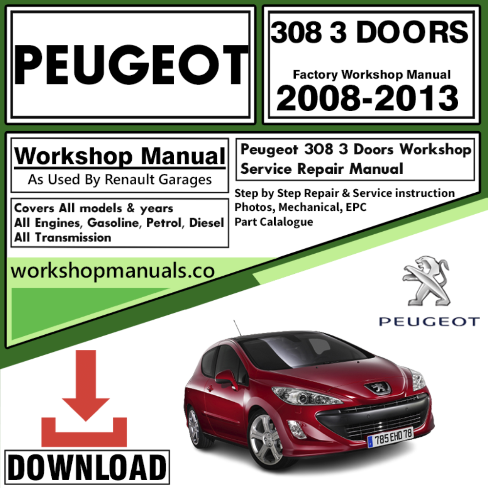 Peugeot 308 3 Doors Workshop Repair Manual Download 2008-2013