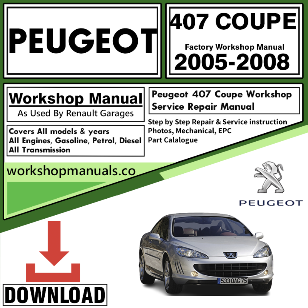 Peugeot 407 Coupe Workshop Repair Manual Download 2005-2008