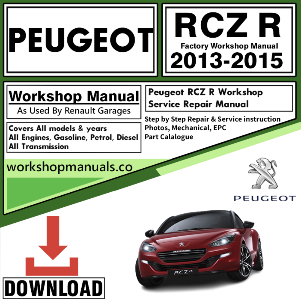 Peugeot RCZ R Workshop Repair Manual Download 2013-2015