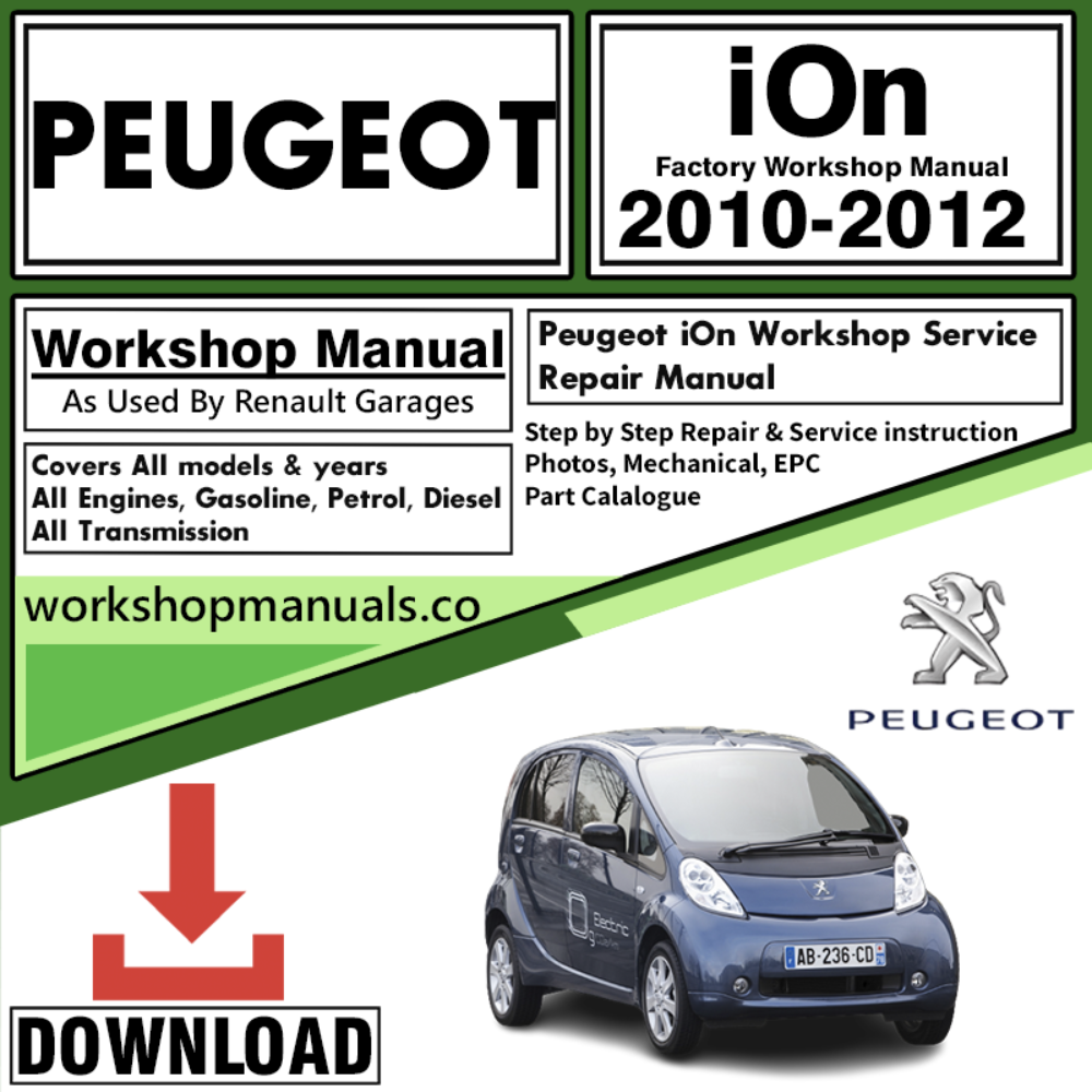 Peugeot ION Workshop Repair Manual Download 2010-2012