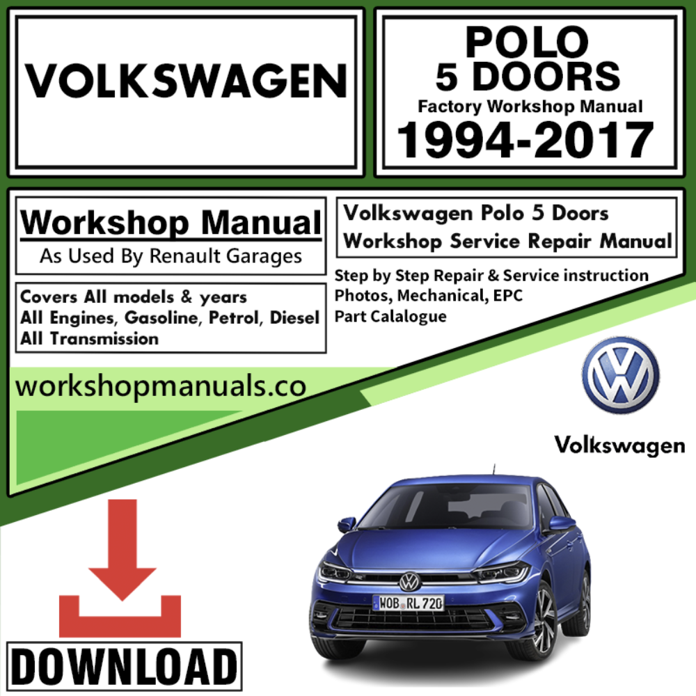 VW Volkswagon Polo Workshop Repair Manual Download 1994-2017