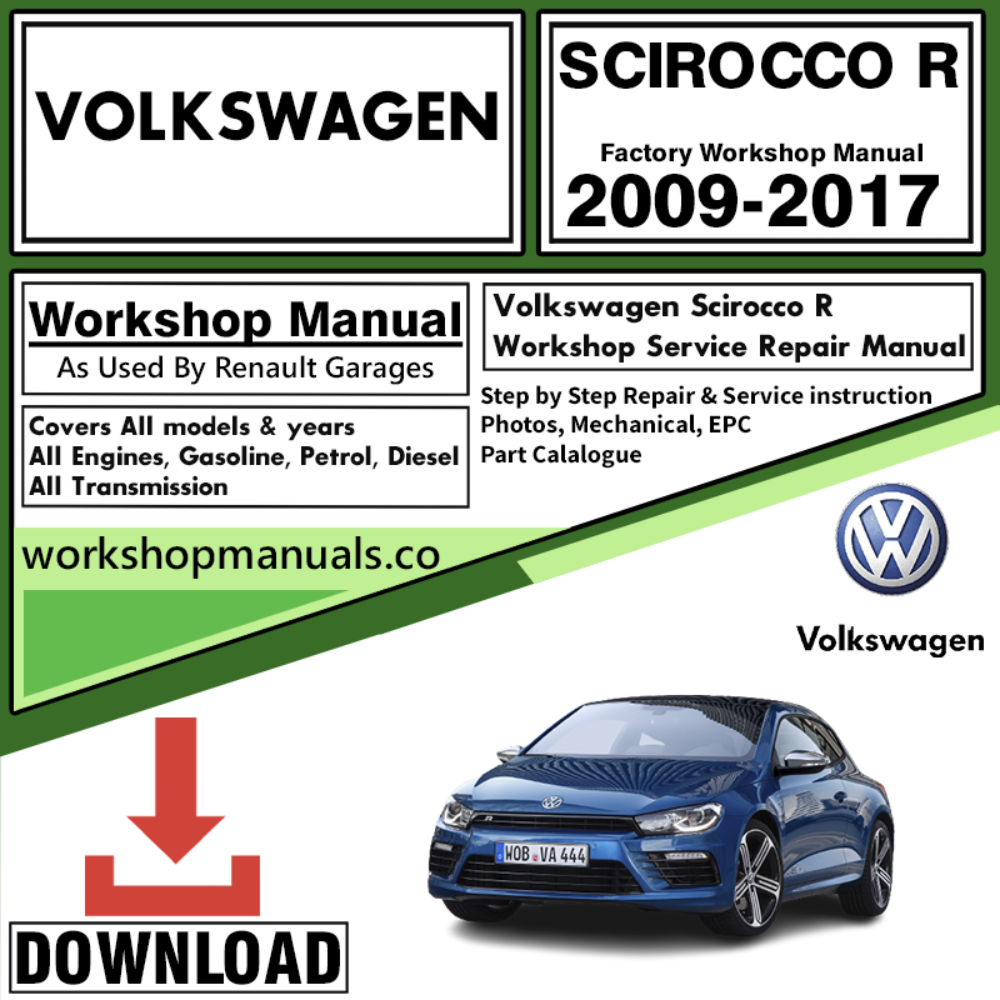 VW Volkswagon Scirocco R Workshop Repair Manual Download 2009-2017