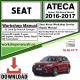 Seat Ateca Workshop Repair Manual Download 2016-2017