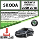 Skoda Octavia Combi Workshop Repair Manual Download 2009-2018