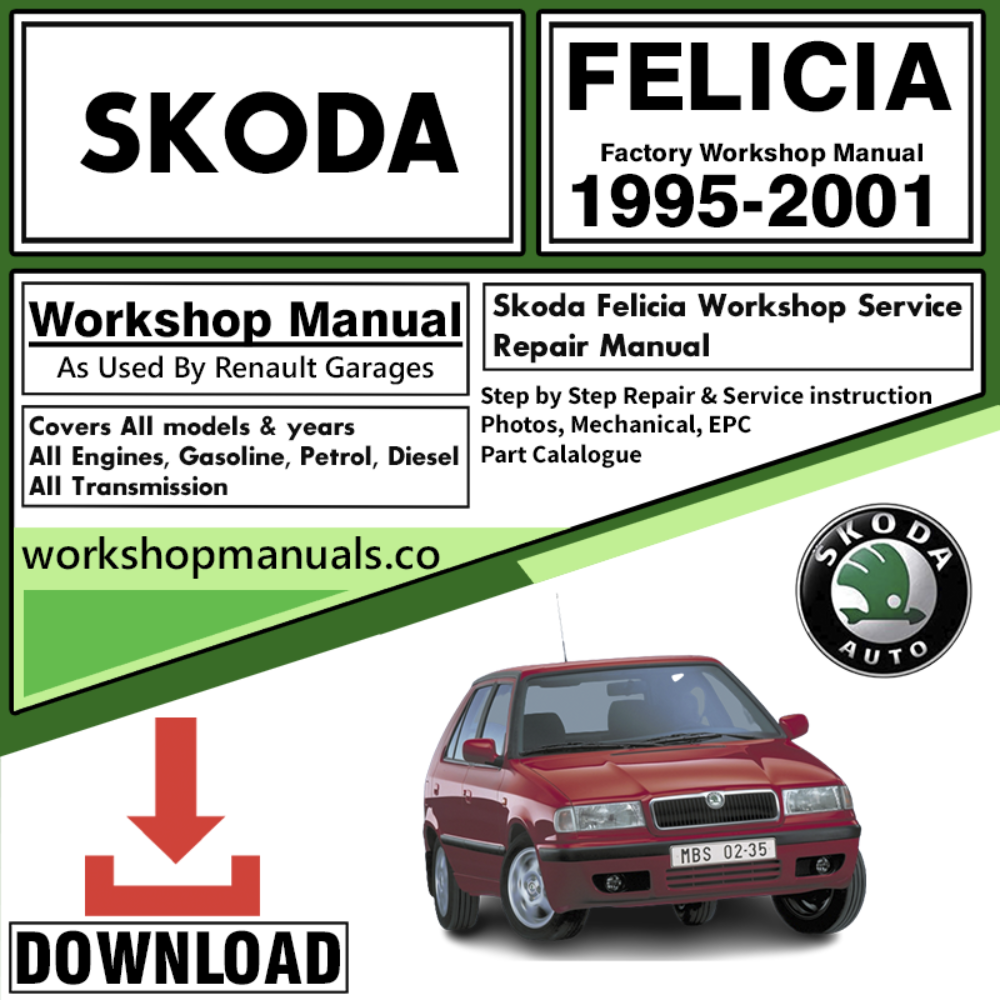 Skoda Felicia Workshop Repair Manual Download 1995-2001