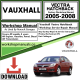 Vauxhall Vectra Hatchback Workshop Repair Manual Download 2005-2008