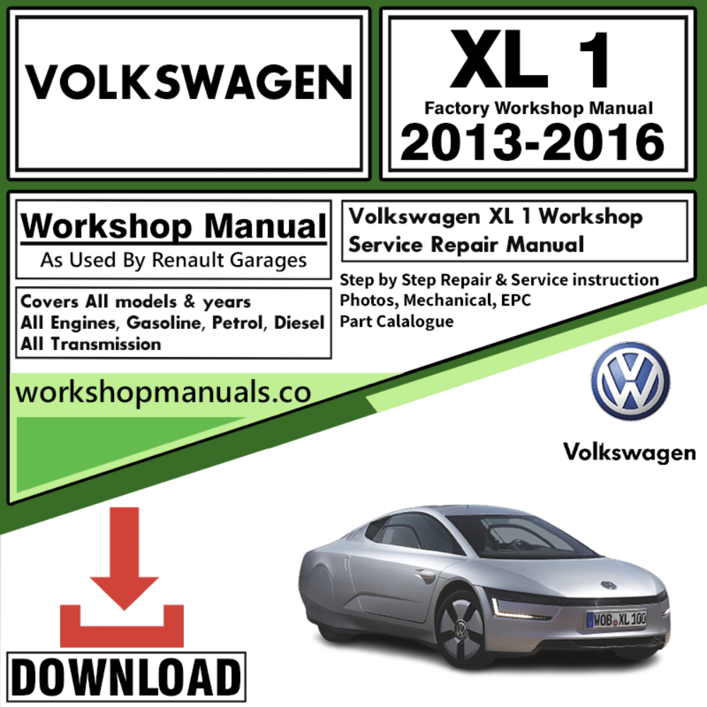 VW Volkswagon XL 1 Workshop Repair Manual Download 2013-2016
