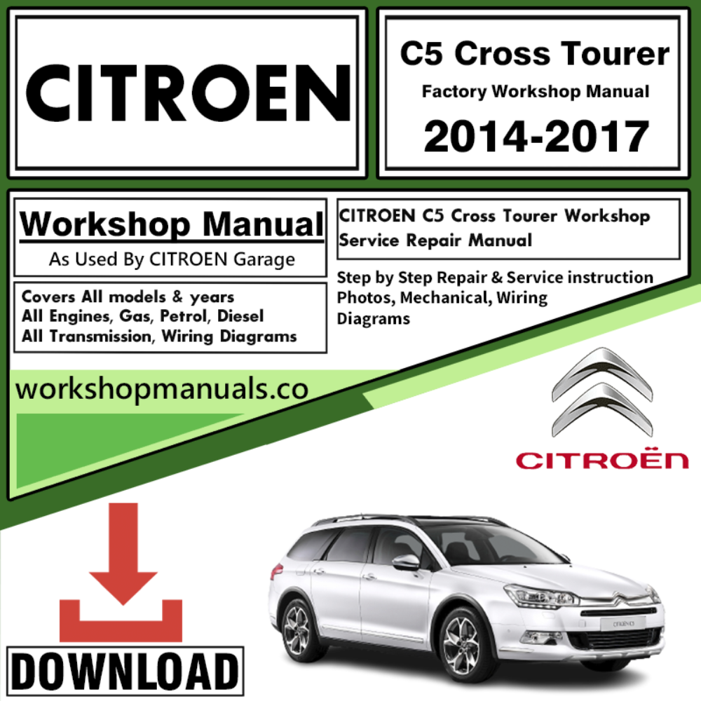 Citroen C5 Cross Tourer Workshop Repair Manual Download 2014-2017