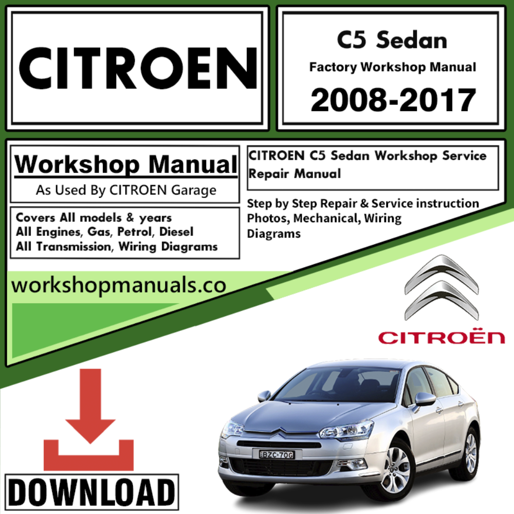 Citroen C5 Sedan Workshop Repair Manual Download 2008-2017