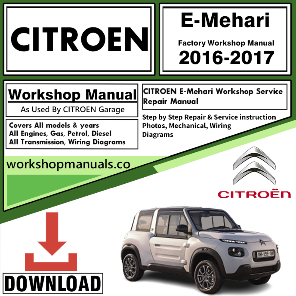 Citroen E-Mehari Workshop Repair Manual Download 2016-2017
