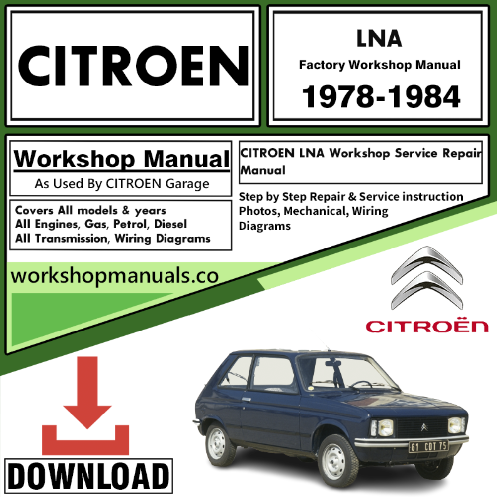 Citroen LNA Workshop Repair Manual Download 1978-1984