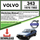 Volvo 343 Workshop Repair Manual Download 1976-1982