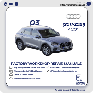 Audi Q3 Workshop Repair Manual 2011-2021 PDF Download