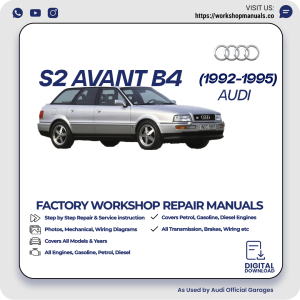 Audi S2 Avant B4 Workshop Repair Manual 1992-1995 PDF Download