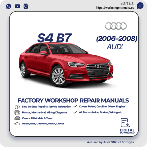 Audi S4 B7 Workshop Repair Manual 2006-2008 PDF Download