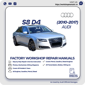 Audi S8 D4 Workshop Repair Manual 2010-2017 PDF Download