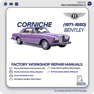 Bentley Corniche Workshop Manual 1971-1980 PDF Download