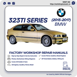 BMW 323ti Series Workshop Repair Manual PDF Download