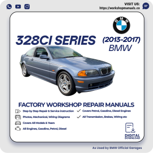 BMW 328Ci Series Workshop Repair Manual PDF Download