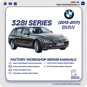 BMW 328i Series Workshop Repair Manual PDF Download