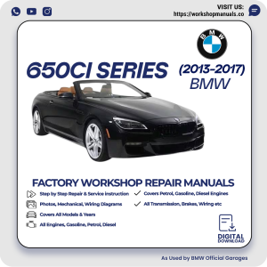 BMW 650Ci Series Workshop Repair Manual PDF Download