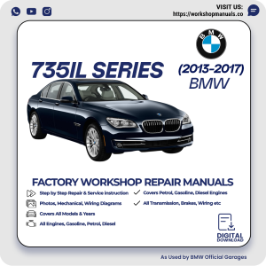 BMW 735iL Series Workshop Repair Manual PDF Download