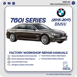 BMW 760i Series Workshop Repair Manual 2013-2017 PDF Download