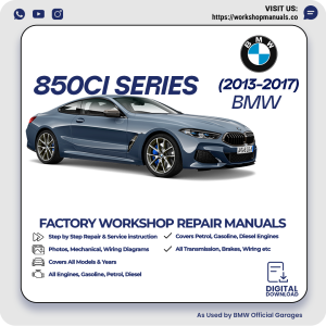 BMW 850Ci Series Workshop Repair Manual 2013-2017 PDF Download