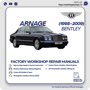 Bentley Arnage Workshop Repair Manual 1998-2009 PDF Download