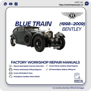 Bentley Blue Train Workshop Repair Manual 1998-2009 PDF Download