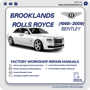 Bentley Brooklands Rolls-Royce Workshop Repair Manual 1998-2009 PDF Download
